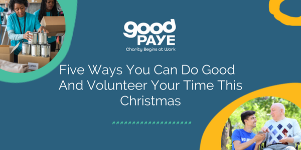 Five Ways You Can Do Good And Volunteer Your Time This Christmas